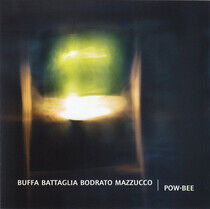 Buffa, Andrea/Stefano Bat - Pow-Bee