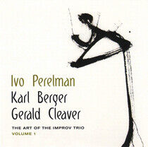 Perelman, Ivo/Karl Berger - Art of the Improv Trio 1