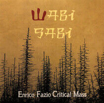 Fazio, Enrico - With Critical Mass -..