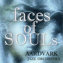 Aardvark Jazz Orchestra - Faces of Souls