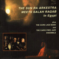 Sun Ra Arkestra - Meets Salah Ragab In Egyp