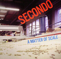 Secondo - Matter of Scale
