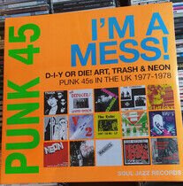 V/A - Punk 45: I'm a Mess