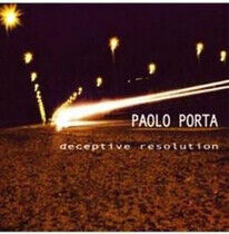 Porta, Paolo - Deceptive Resolution