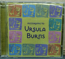 Burns, Ursula - According To Ursula Burns