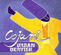 Oojami - Urban Dervish -14tr-