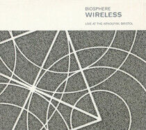 Biosphere - Wireless: Live At the..