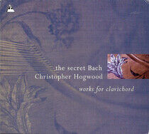 Bach, Johann Sebastian - Secret Bach/For Clavichor