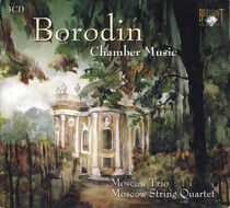 Borodin, A. - Complete Chamber Music