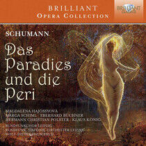 Schumann, Robert - Das Paradies Und Die Peri