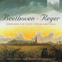 Beethoven/Reger - Serenades For Flute, Viol