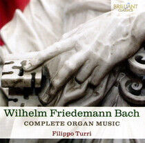 Bach, Wilhelm Friedemann - Complete Organ Music