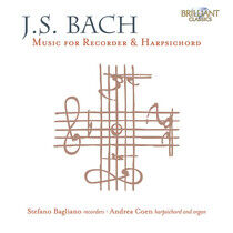 Bagliano, Stefano / Andre - Bach: Music For Recorder