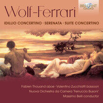 Wolf-Ferrari, E. - Idillio Concertino/Serena
