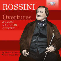 Quintetto a Piettro Giuse - Rossini: Overtures..