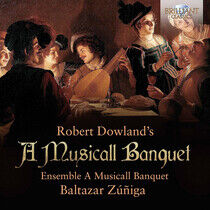 Zuniga, Baltazar / Ensemb - Robert Dowland's A..