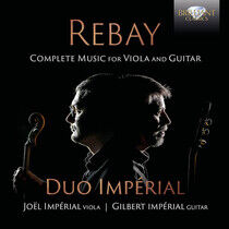 Duo Imperial - Rebay: Complete Music..