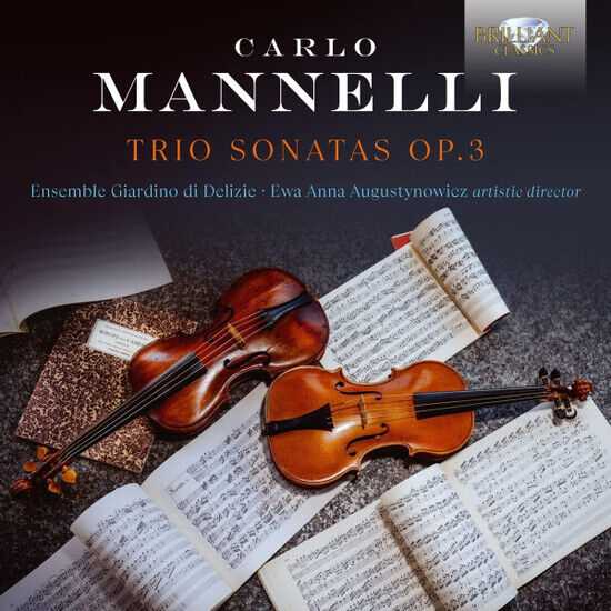 Ensemble Giardino Di Deli - Mannelli: Trio Sonatas..