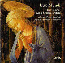 Keble College Choir - Lux Mundi