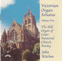 Kitchen, John - Victorian Organ Sonates..