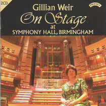 Weir, Gillian - On Stage: Symphony Hall..