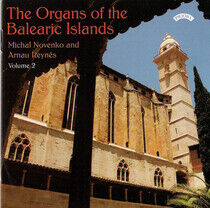 Novenko/Reynes - Organs of the Balearic..