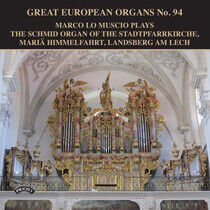 Muscio, Marco Lo - Great European Organs 94