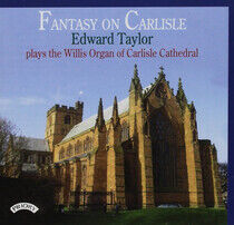 Bairstow, E. - Fantasy On Carlisle
