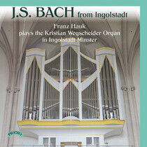 Bach, Johann Sebastian - J.S. Bach: From..