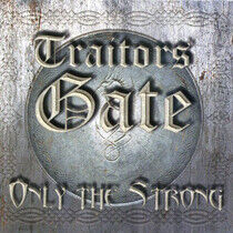 Traitors Gate - Strong -Bonus Tr-
