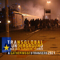 Transglobal Underground - A Gathering of..