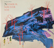 Constant Follower - Neither is, Nor Ever Was