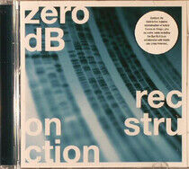 Zero Db - Reconstruction