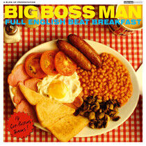 Big Boss Man - Full English Beat..