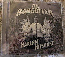 Bongolian - Harlem Hipshake