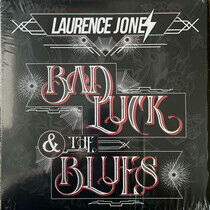 Jones, Laurence - Bad Luck & the Blues