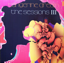 Tangerine Dream - Sessions Iii -Coloured-