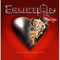 Eruption - All Screwed Up
