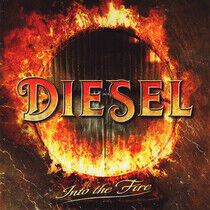 Diesel - Into the Fire