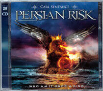 Persian Risk - Who Am I? / Once a King