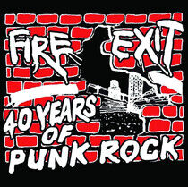 Fire Exit - 40 Years of Fire Exit
