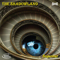 Shadowland - Superstar -Lp+CD-