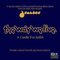 Way We Live (Tractor) - Candle For Judith