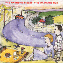 Magnetic Fields - Wayward Bus/Distant..