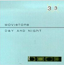 Movietone - Day & Night