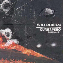 Oldham, Will - Guarapero/Lost Blues 2