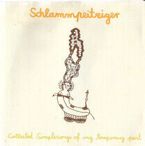 Schlammpeitziger - Collected Simple Songs...