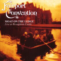 Fairport Convention - Moat On the Ledge