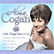 Cogan, Alma - Little Things Mean a Lot