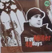 Miller, Troy - 40 Days